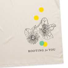 Load image into Gallery viewer, ROOTING for YOU T-Shirt