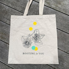 Load image into Gallery viewer, ROOTING for YOU Tote Bag