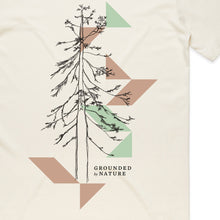 Load image into Gallery viewer, GROUNDED by NATURE T-Shirt