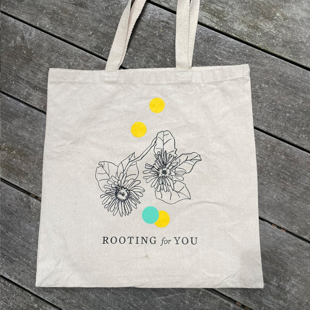 ROOTING for YOU Tote Bag